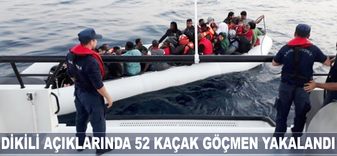 Dikili'de 52 kaçak göçmen yakalandı