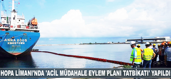 Hopa Limanı'nda 'Acil Müdahale Eylem Planı Tatbikatı' yapıldı