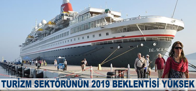 Turizm sektörünün 2019 beklentisi yüksek