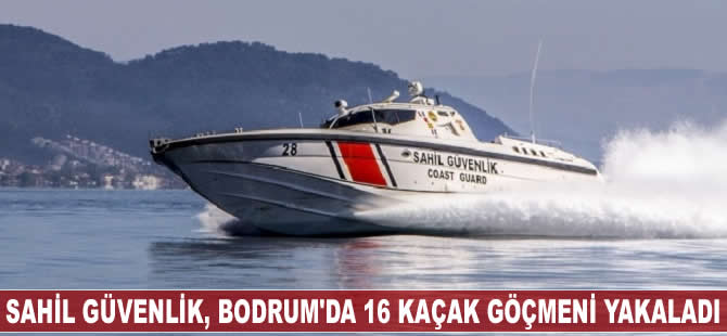 Bodrum'da 16 kaçak göçmen yakalandı