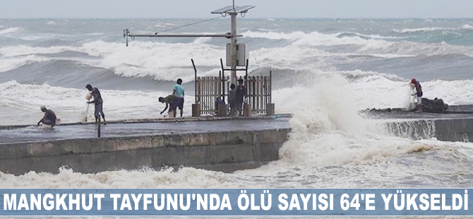 Mangkhut Tayfunu'nda ölü sayısı 64'e yükseldi
