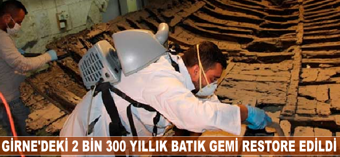 Girne'deki 2 bin 300 yıllık batık gemi restore edildi