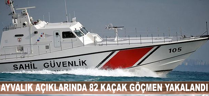 Ayvalık'ta 82 kaçak göçmen yakalandı