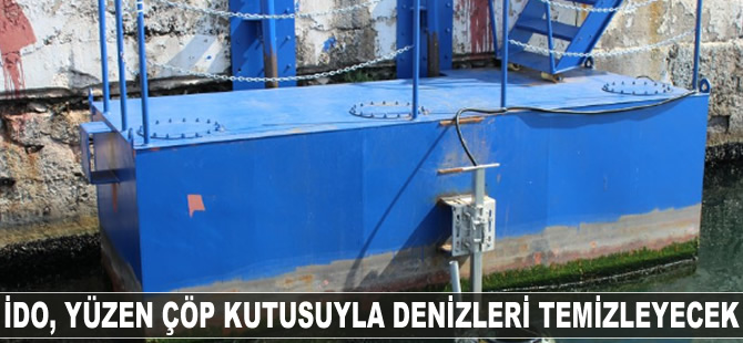 İDO, yüzen çöp kutusunu tanıttı