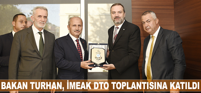Mehmet Cahit Turhan, İMEAK DTO Yönetim Kurulu toplantısına katıldı