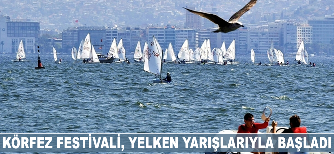 Körfez Festivali yelken yarışlarıyla başladı