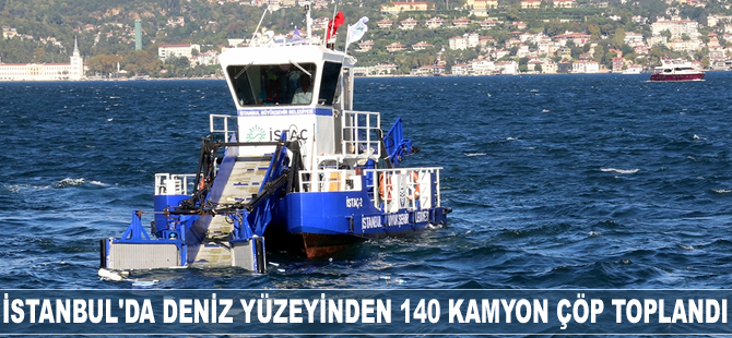 İstanbul'da deniz yüzeyinde 140 kamyon çöp toplandı