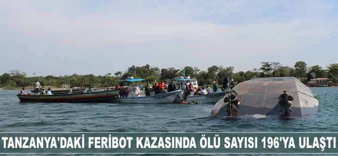 Tanzanya'daki feribot kazasında ölü sayısı 196'ya ulaştı