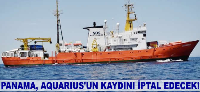 Panama, Aquarius'un kaydını iptal edecek