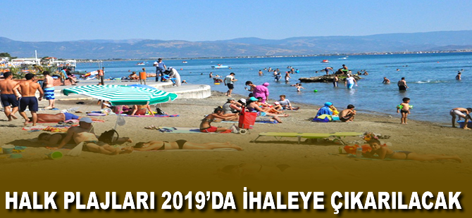 Halk plajları 2019'da ihaleye çıkarılacak