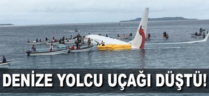 Denize Yolcu Uçağı düştü!