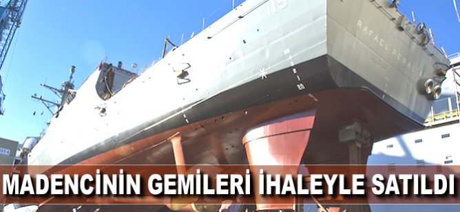 Madenci Tersanesi'nin gemileri ihaleyle satıldı