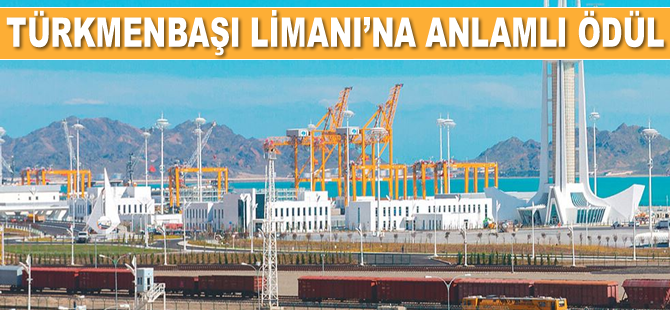 Uluslararası Türkmenbaşı Limanı, New York’ta ‘ENR Best Project Ödülü’nü kazandı