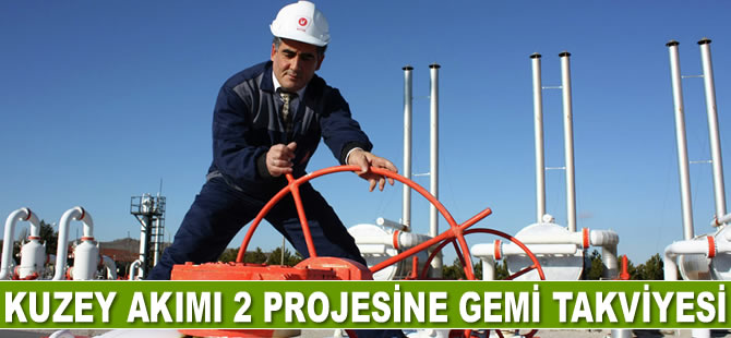 Kuzey Akımı 2’nin boru döşeme çalışmalarına gemi takviyesi