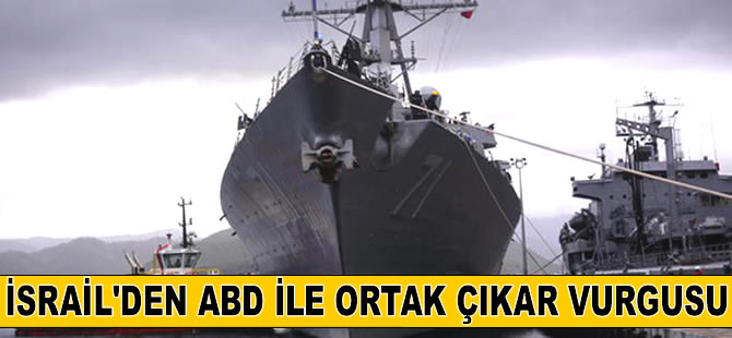 ABD savaş gemisi, Aşdod Limanı'na demirledi