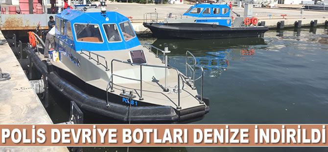 Gözüyılmaz Mühendislik’in imal ettiği Polis Devriye Botları denize indirildi