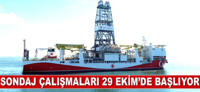 Doğu Akdeniz’de sondaj çalışmaları 29 Ekim’de başlıyor