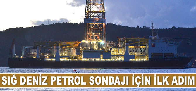 Mersin’de sığ deniz petrol sondajı başlıyor