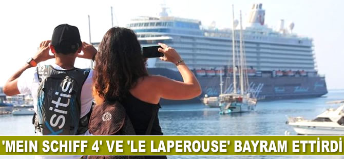 ‘Mein Schiff 4’ ve ‘Le Laperouse’ Bodrum’a yanaştı