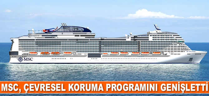 MSC Cruises, çevresel koruma programını genişletti
