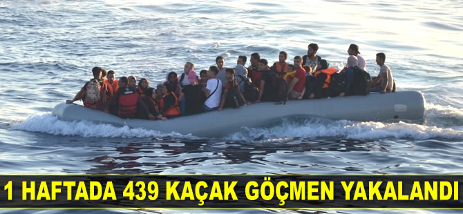 1 haftada 439 kaçak göçmen yakalandı