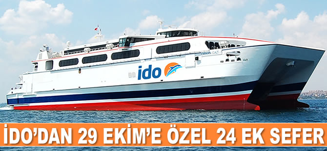 İDO’dan 29 Ekim Cumhuriyet Bayramı’na özel 24 ek sefer