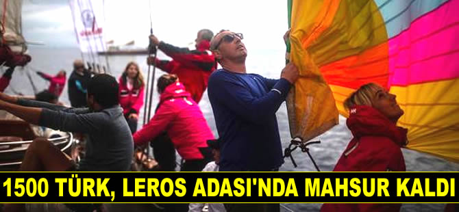 Leros Adası'nda 1500 Türk mahsur kaldı