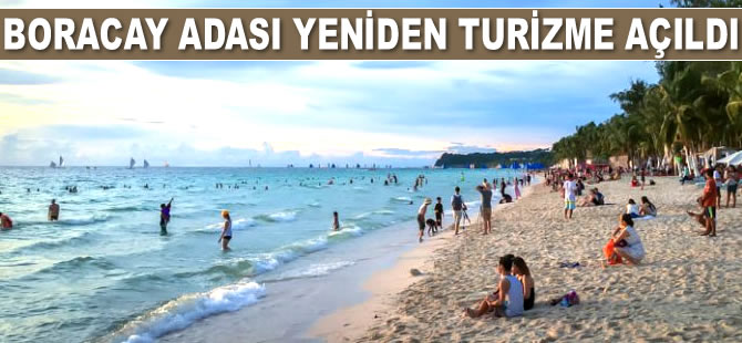 Boracay Adası yeniden turizme açıldı