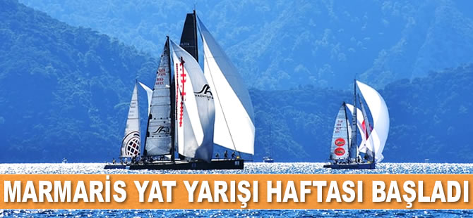 29. Uluslararası Marmaris Yarış Haftası başladı