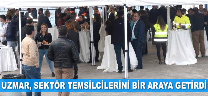 UZMAR, sektör temsilcilerini bir araya getirdi