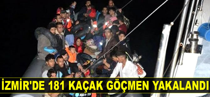 İzmir'de lastik botlarda 181 kaçak göçmen yakalandı