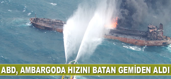 ABD, İran’a yaptırımlar listesine batan bir gemiyi de ekledi