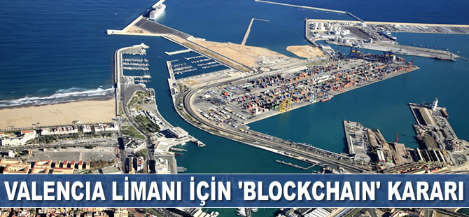 Valencia Limanı, ‘Blockchain Sistemi’ne katıldı