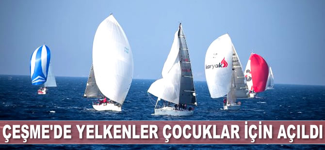 Çeşme’de yelkenler çocuklar için açıldı