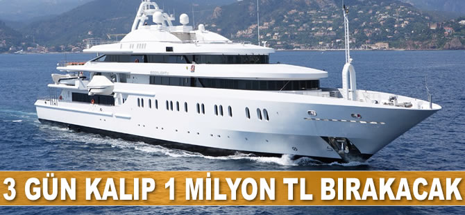 Fethiye’ye demirleyen ‘Moonlight’, 3 gün kalıp 1 milyon TL bırakacak