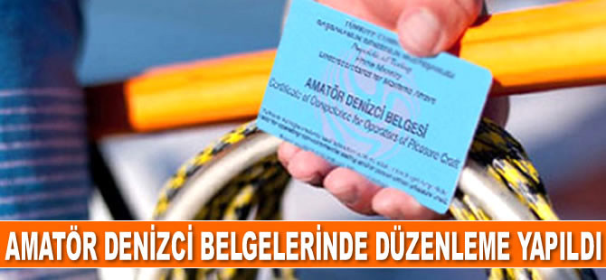 Amatör denizci belgelerinde düzenleme yapıldı