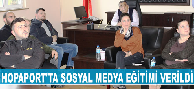 HOPAPORT personeline sosyal medya eğitimi verildi