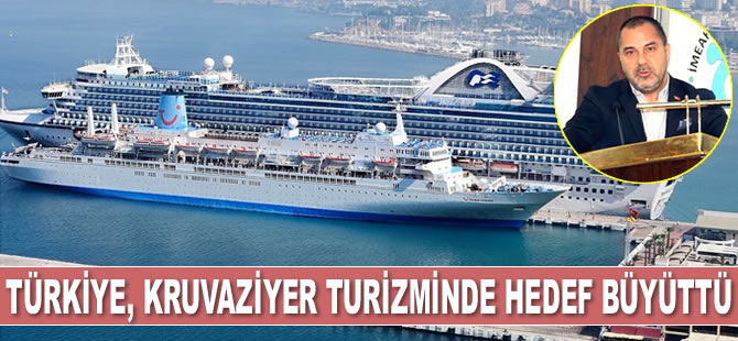 Türkiye, kruvaziyer turizminde hedef büyüttü