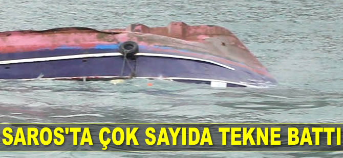 Saros Körfezi’nde çok sayıda tekne battı