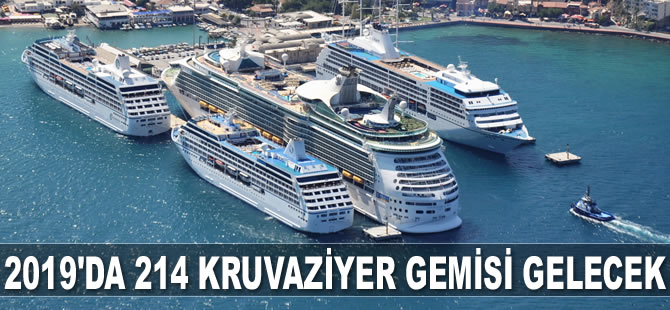 Türkiye’ye 2019’da 214 kruvaziyer gemisi gelecek