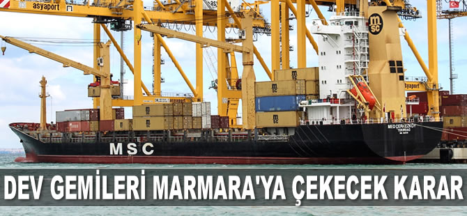 Standart tarife uygulaması, kruvaziyer ve dev konteyner gemilerini Marmara’ya çekecek