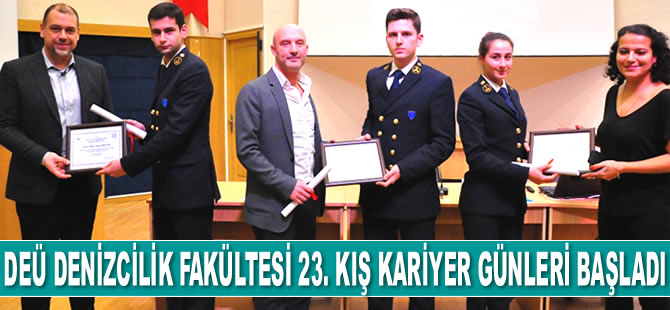 Dokuz Eylül Üniversitesi Denizcilik Fakültesi 23. Kış Kariyer Günleri başladı