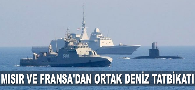 Mısır ve Fransa, Kızıldeniz'de ortak deniz tatbikatı yaptı