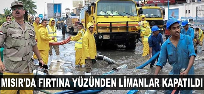 Mısır’da fırtına yüzünden iki liman kapatıldı