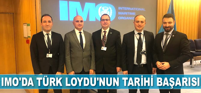 IMO, Türk Loydu’nun klas kurallarının GBS uygunluğunu onayladı