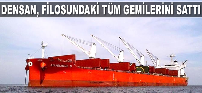 Densan Denizcilik, M/V Anjelique D ve M/V Veronique D gemilerini sattı