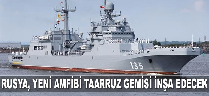 Rusya, Ivan Gren sınıfı amfibi taarruz gemisi inşa edecek