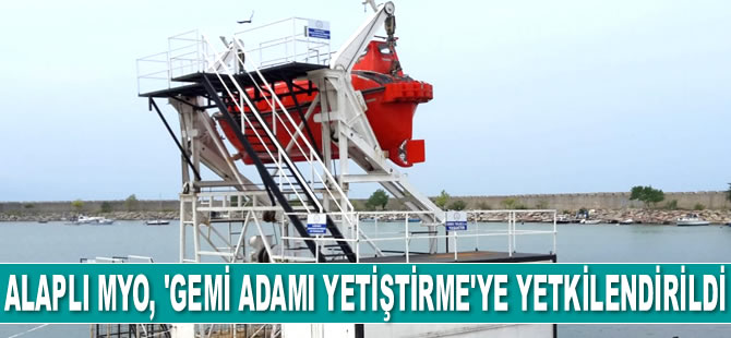 Alaplı Meslek Yüksekokulu, ‘Gemi Adamı Yetiştirme’ye yetkilendirildi