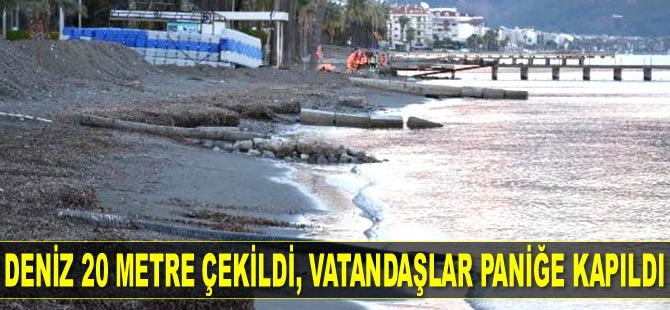 Marmaris'te deniz 20 metre çekildi, vatandaşlar paniğe kapıldı