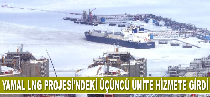 Arktik'teki Yamal LNG Projesi’ndeki üçüncü ünite hizmete girdi